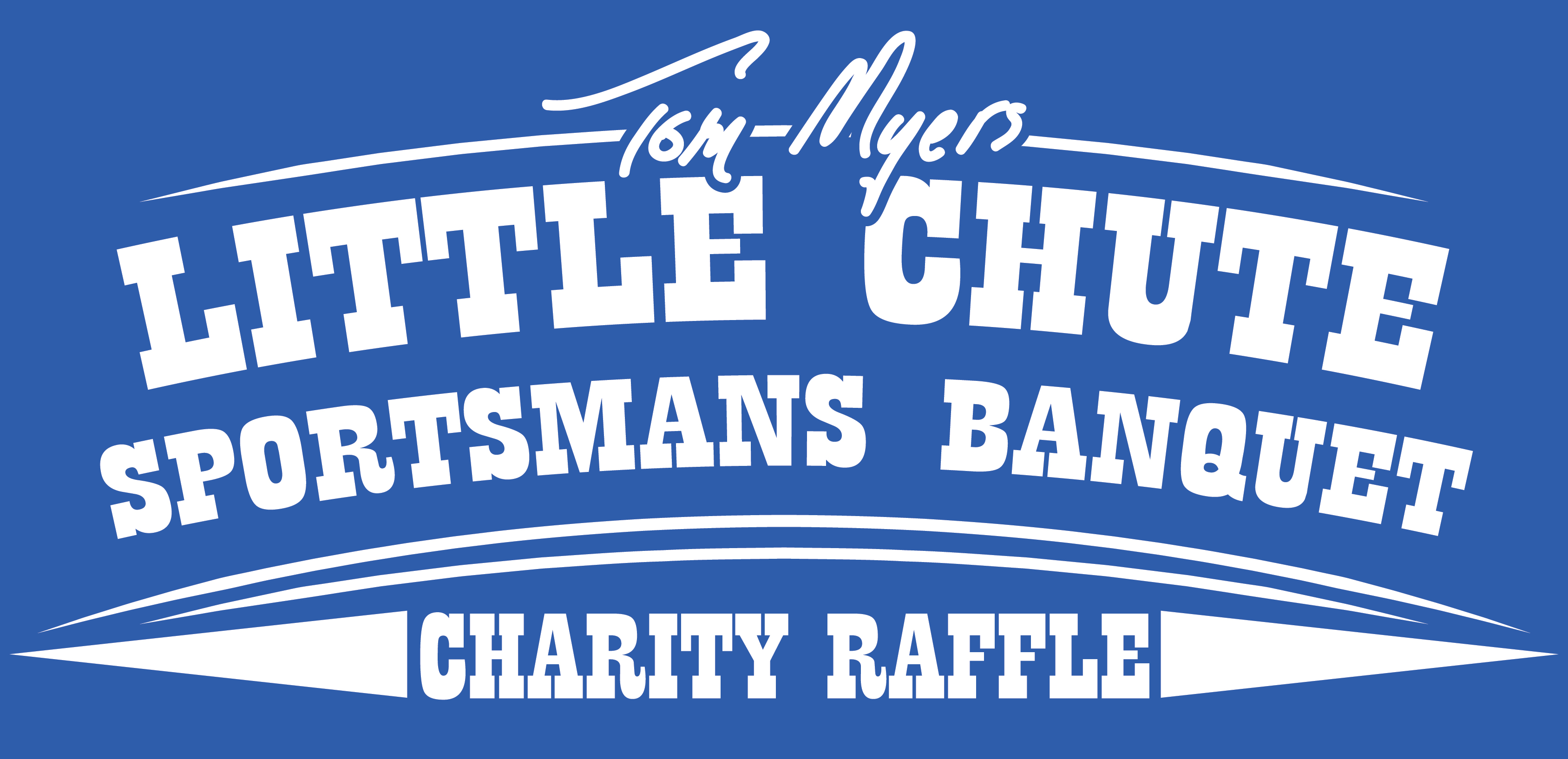 Tom Myers Little Chute Sportsmans Banquet
